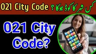 021 kis city ka code number hai