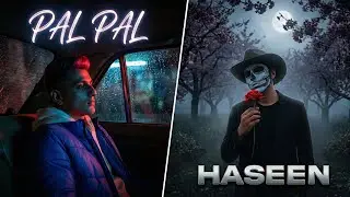 Pal Pal X Talwinder &ndash; Mashup | Afusic | Dhundhala X Haseen | Smooth Vibes