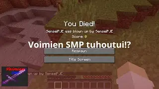 Kuinka VoimienSMP Tuhoutui!?