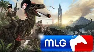 MLG ARK SURVIVAL EVOLVED