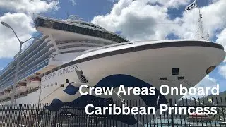 Crew Areas Onboard The Caribbean Princess