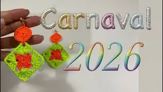 BRINCO DE CROCHÊ PARA O CARNAVAL | PASSO A PASSO BRINCO COM SQUARE DE CROCHÊ 