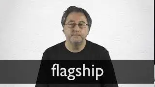 How to pronounce FLAGSHIP in British English
