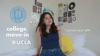 COLLEGE MOVE-IN @ UCLA  *junior year*  📦 desk and room organizing, new apartment tour, etc.