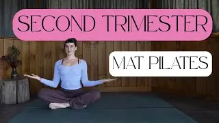 Mat Pilates for Trimester 2 | For a Strong & Healthy Pregnancy
