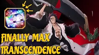 👑 FINALLY GOT MAX TRANSCENDENCE 9TH ANNIVERSARY KENPACHI ZARAKI 👑 | #Bleach #BleachBraveSouls #BBS