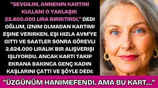 Oğlum, İzim Olmadan Kartımı Eşime Verdi Ve 