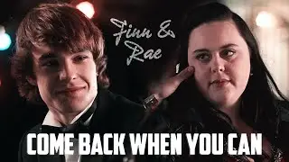 finn + rae | come back when you can (3x03)