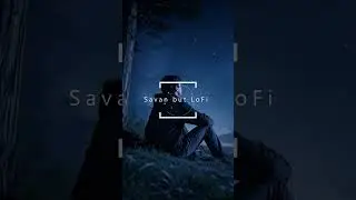 Savan 🌙 | KRizz NAir Chill LoFi Remix #Saavan #LoFiRemix #ChillVibes #Vilen