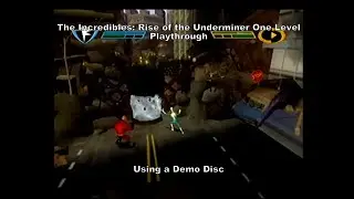 Ps2 Demo Disc 67: The Incredibles: Rise of the Underminer One Level Playthrough :D #Playstation #Sub