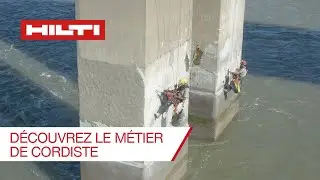 HILTI LIVE Immersion dans le métier de cordiste