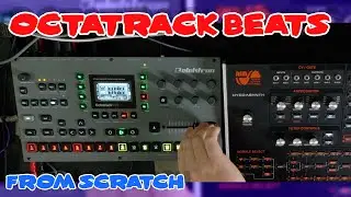 Dubby, Atmospheric, Octatrack Beats from Scratch