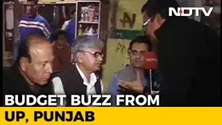Budget Buzz From Poll-Bound Uttar Pradesh, Punjab