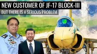 New customer of JF-17 Block-III | But there is a serious problem | Defence Outpost