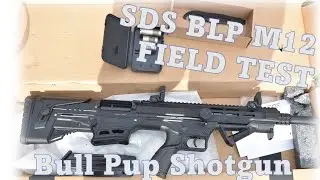 Low Cost Bull Pup Shotgun SDS BLP M12 GREAT BUY!!
