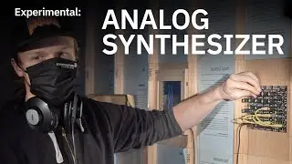 Experimental: Analog Synthesizer