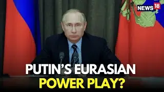 LIVE | Putin Chairs Eurasian Economic Council Meeting, Hosts CIS Leaders in St Petersburg | N18G