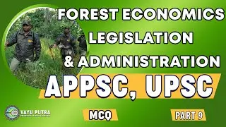 APPSC FSO Forest Economics Legislation Administration Management Vayuputra Academy Part 9