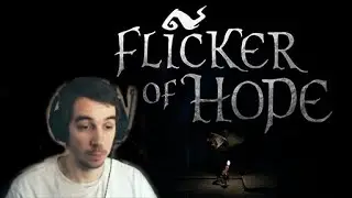 Flicker of Hope | Мерцание надежды 
