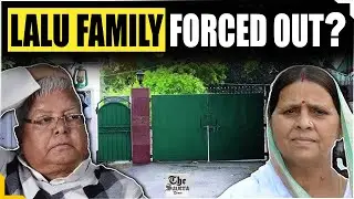 Shocking! Lalu Prasad Yadav Family Evicted From 10 Circular Road After 20 Years