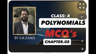 Class10 Maths | Polynomials | 2025–26 | Chapter 02 | MCQs (Multiple Choice Questions) | By S.K. Sama
