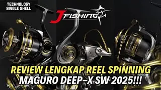 Review Maguro Spinning Deep-X SW 2025! Single Shell | One Piece Bail | CarbonTex Washer - J Fishing