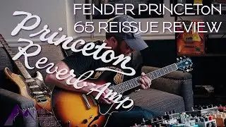 Fender Princeton 65 Reissue Review