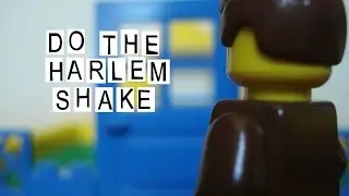 Harlem Shake (Lego Edition) The Original
