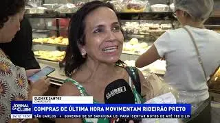 Compras de última hora movimentam Ribeirão Preto - Jornal da Clube 2º Edição (24/12/2025)