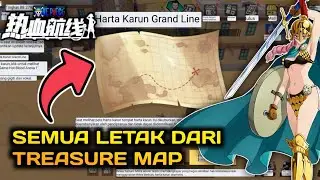 LOKASI SEMUA TREASURE MAP | One Piece Fighting Path | Indonesia