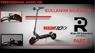 Zero 10x Elektrikli Scooter Kullanım Kılavuzu | 2