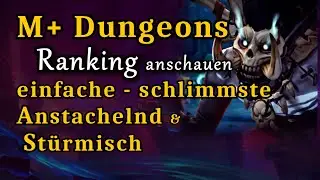 M+ Dungeon Anstachelnd - St&uuml;rmisch Ranking & M+ 15 / 16 Shadowlands wow sl gameplay german deutsch
