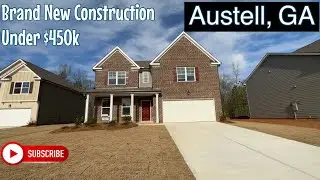 BRAND NEW CONSTRUCTION under $450k in Austell, GA - 4 Beds, 2.5 Baths I Austell Real Estate