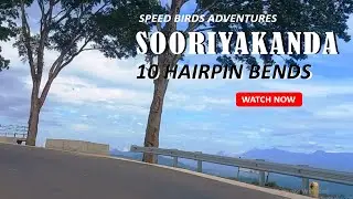 One of Sri Lanka’s Most Scenic Drives | Sooriyakanda 10 Hairpin Bends | #speedbirdsadventures