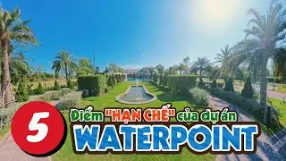 Стоит ли инвестировать в Waterpoint Nam Long? Ограничения, которые нельзя игнорировать!