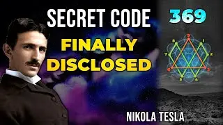 Nikola Tesla 369 SECRET CODE To Reality