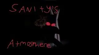 Sanity's Atmosphere by Tudypie