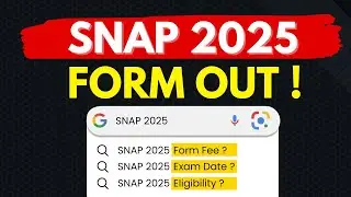 SNAP 2025 Official Notification OUT | SNAP Test dates |  Form Last Date ?