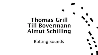 Rotting sounds symposium &ndash; talk Rotting sounds