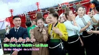 NHẠC SÀN THÁI MỪNG TÂN GIA LÒ THÀNH LÒ SƯỢT BẢN HIÊM CHIỀNG KHOI SƠN LA