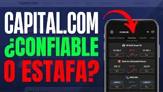 Capital.com es seguro o una estafa?