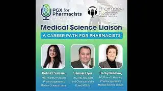 Medical Science Liaison: A Career Path for Pharmacists