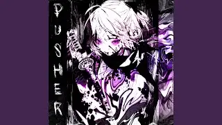 Pusher