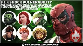 MCOC Act 8.2.4 - Shock Vulnerability, Palette Cleanser, Redoubled Determination, Catatonic - Masacre
