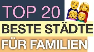 Beste St&auml;dte f&uuml;r Familien &ndash; TOP 20 | BesserWissen