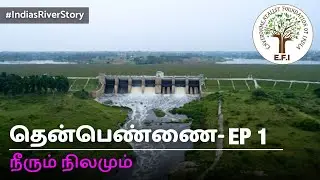 Then Pennai - Rivers of India | Episode 1