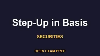 What is Step-Up in Basis? | SIE, SERIES7, SERIES65 Exam Prep