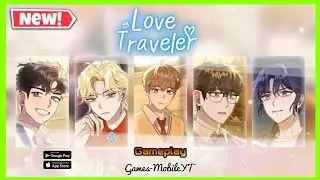 Love Traveler: BL Visual Novel -Gameplay (Android/ISO) #lovetraveler #newgamesandroid #gameplay