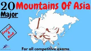 Major Mountains Of Asia [Hindi & English]