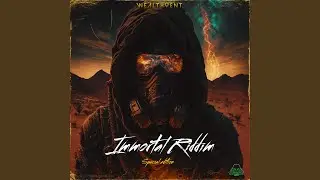 Immortal Riddim (Special Edition)